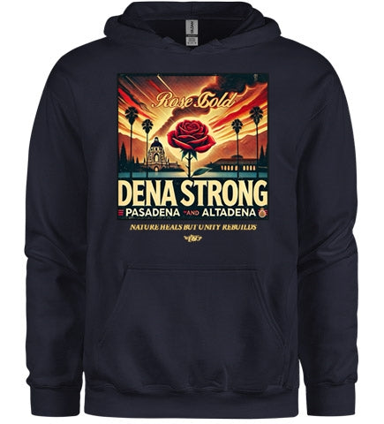 Always Dena Strong Hoodie